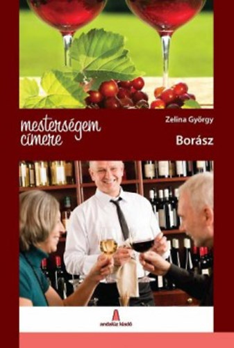 Zelina Gyrgy - Mestersgem cmere: Borsz