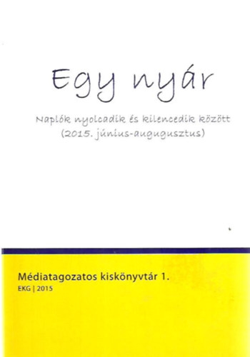 Egy nyr - naplk nyolcadik s kilencedik kztt