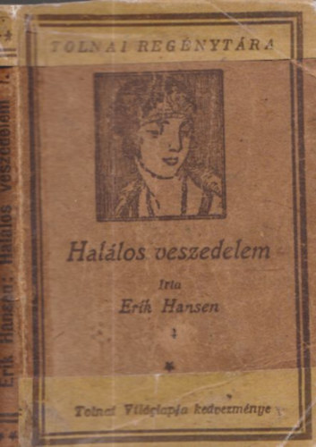 Erik Hansen - Hallos veszedelem - Tolnai Regnytra