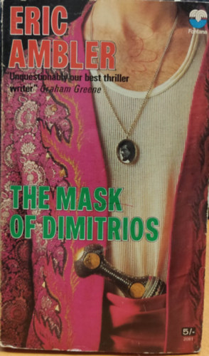 Eric Ambler - The Mask of Dimitrios