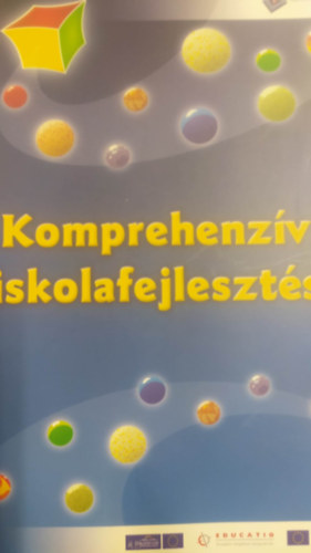 Juhsz Krisztina szerk. - Komprehenzv iskolafejleszts