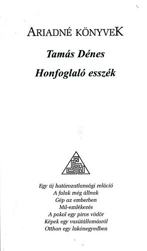 Tam�s D�nes - Honfoglal� essz�k