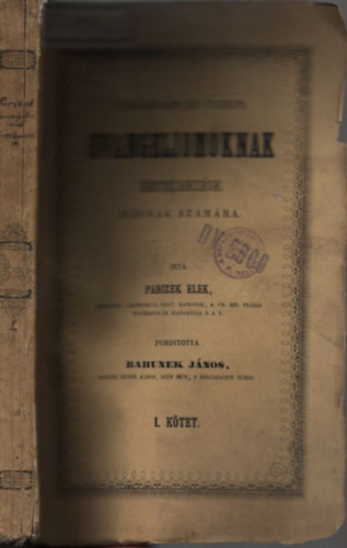 Parizek Elek - Vasrnapi s nnepi evangeliomoknak rtelmezse ifjusg szmra I.