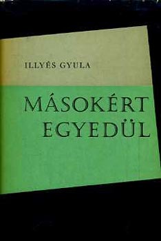 Illys Gyula - Msokrt egyedl