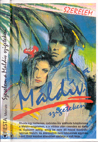 Fiesta Kft. - Szerelem a Maldív-szigeteken