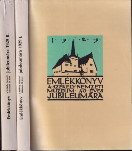 Csutak Vilmos - Eml�kk�nyv a Sz�kely Nemzeti M�zeum 50 �ves jubileum�ra I-II (reprint)