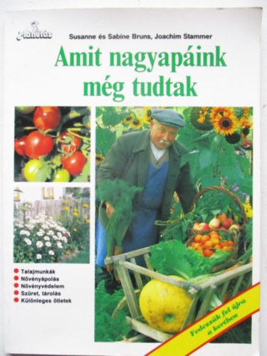 S. �s S-Stammer, J. Bruns - Amit nagyap�ink m�g tudtak