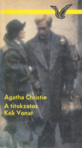 Agatha Christie - A titokzatos Kék Vonat