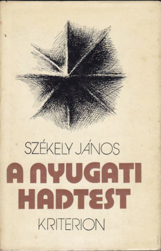 Sz�kely J�nos - A nyugati hadtest