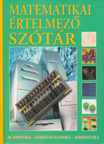 Gerencs�r Ferenc - Matematikai �rtelmez� sz�t�r (Automatika, sz�m�t�stechnika, kibernetika)