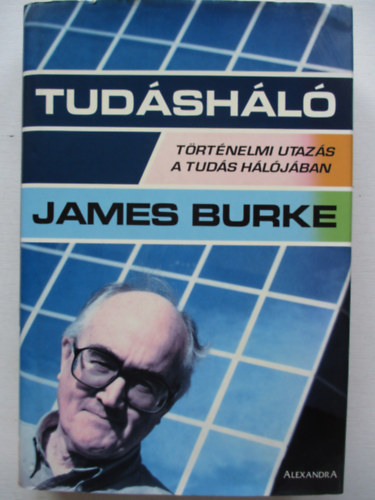 James Burke - Tudásháló