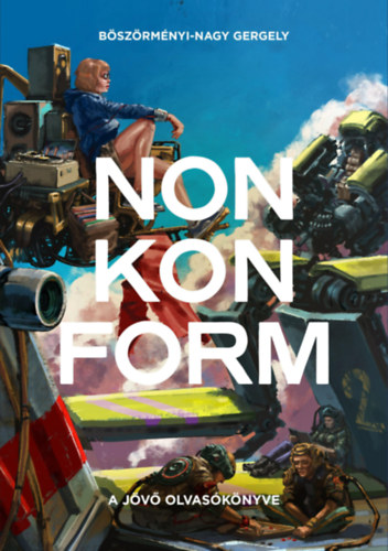 Bszrmnyi-Nagy Gergely - Nonkonform