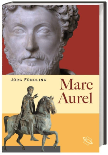J�rg F�ndling - Marc Aurel