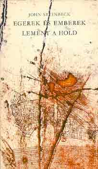 John Steinbeck - Egerek �s emberek-Lement a hold
