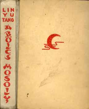 Lin Yutang - A blcs mosoly