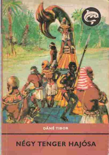 D�n� Tibor - A n�gy tenger haj�sa - ifj�s�gi kalandreg�ny
