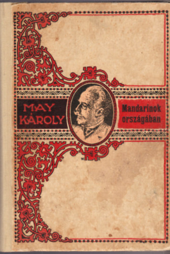 May Kroly - A mandarinok orszgban