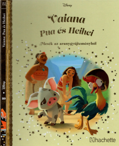 Walt Disney - Vaiana - Pua s Heihei - Mesk az aranygyjtemnybl