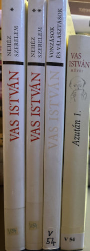 Vas istván - 4 db Vas István kötet: Nehéz szerelem I-II. (A tavalyi hó - A félbeszakadt nyomozás) + Vonzások és választások + Azután 1.