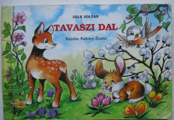 Zelk Zoltán - Tavaszi dal (leporello)