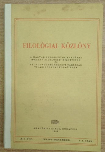 Dobossy László, Gáldi László, Süpek Ottó Kardos Tibor (szerk.) - Filológiai Közlöny XII. évf. július-december 3-4. szám