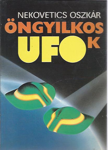 Nekovetics Oszkr - ngyilkos ufk