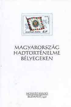 Ács Imre - Magyarország hadtörténelme bélyegeken