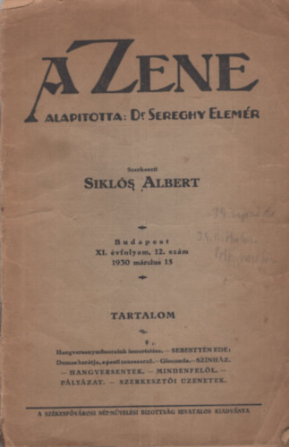 Siklós Albert (szerk.) - A zene XI. évfolyam, 12. szám, 1930. március 15.