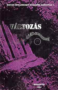 Lukács János (Szerk.) - Változás diákszemmel