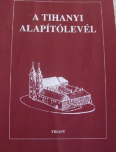 A Tihanyi alapítólevél