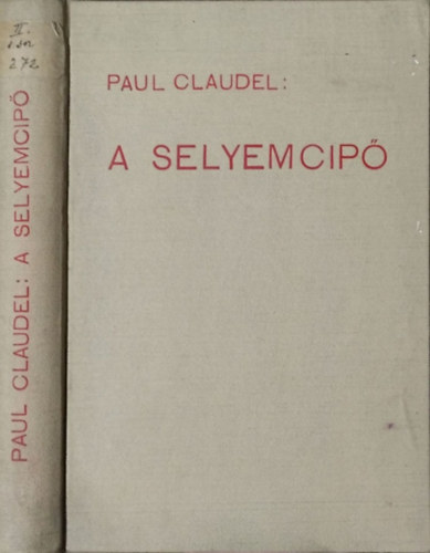 Paul Claudel - A selyemcip