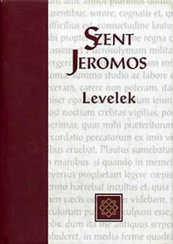 Takcs Lszl  (szerk.) - Szent Jeromos Levelek II.