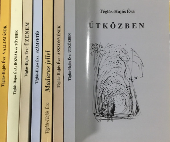 Téglás-Hajós Éva - Téglás-Hajós Éva versei könyvcsomag (7 kötet) dedikált