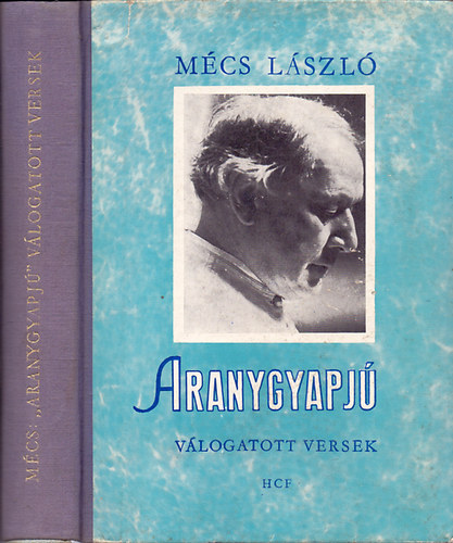 M�cs L�szl� - Aranygyapj�  (V�logatott versek 1923-1968)