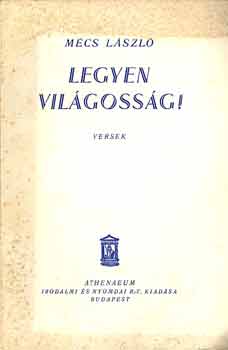 Mcs Lszl - Legyen vilgossg - versek