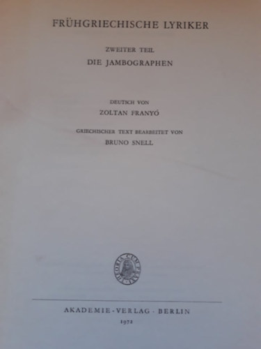 Frhgriechische Lyriker zweiter teil die Jambographen