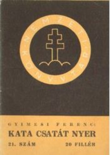 Gyimesi Ferenc - Kata csatt nyer