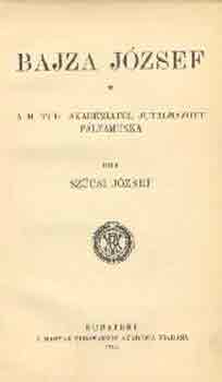 Sz�csi J�zsef - Bajza J�zsef