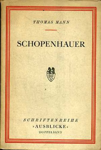 Thomas Mann - Schopenhauer (n�met nyelv�)- I. kiad�s