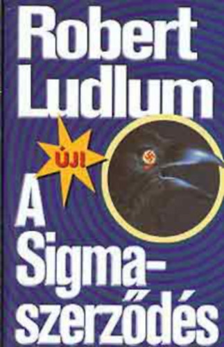 Robert Ludlum - A Sigma-szerződés