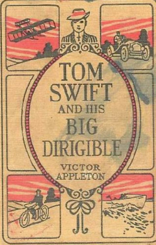 Victor Appleton - Tom Swift and His Big Dirigible