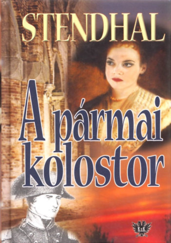 Stendhal - A p�rmai kolostor
