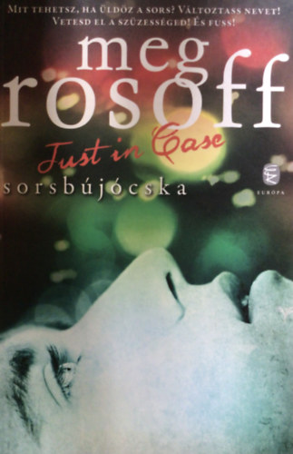 Meg Rosoff - Just in Case - Sorsb�j�cska