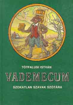 Tótfalusi István - Vademecum