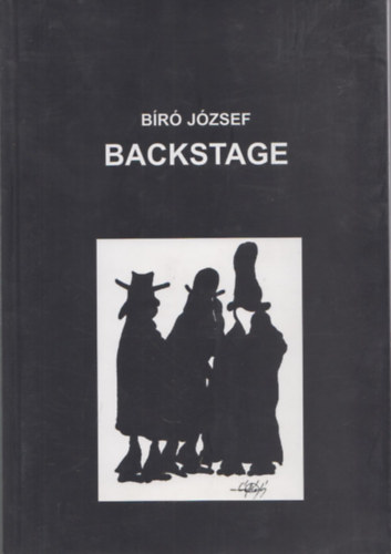 Bíró József - Backstage