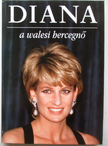 Michael O'Mara - Diana a walesi hercegn