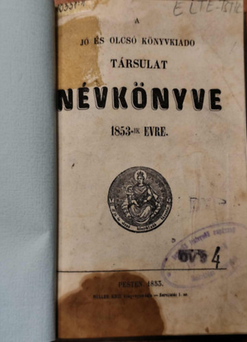 Nincs - A jó és olcsó könyvkiadó társulat névkönyve..