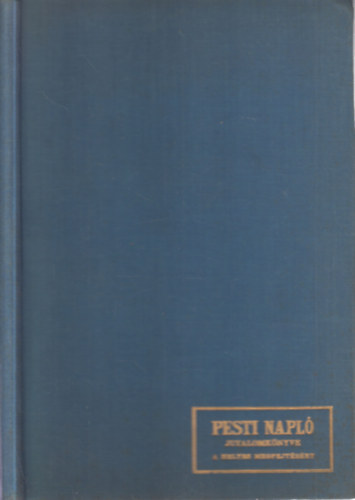 Munk�csy Mih�ly - Eml�keim (I. kiad�s)- A Pesti Napl� jutalomk�nyve