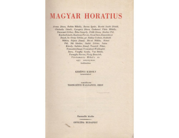 Horatius Noster - Magyar Horatius (Ktnyelv)