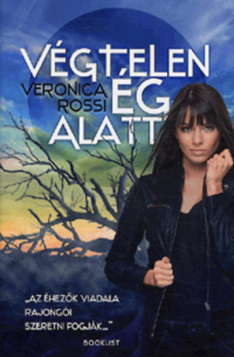 Veronica Rossi - Vgtelen g alatt